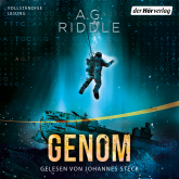 Hörbuch Genom  - Die Extinction-Serie 2  - Autor A. G. Riddle   - gelesen von Johannes Steck