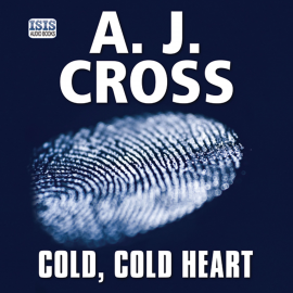 Hörbuch Cold, Cold Heart  - Autor A.J. Cross   - gelesen von Anna Bentinck