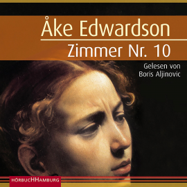 Hörbuch Zimmer Nr. 10  - Autor Åke Edwardson   - gelesen von Boris Aljinovic