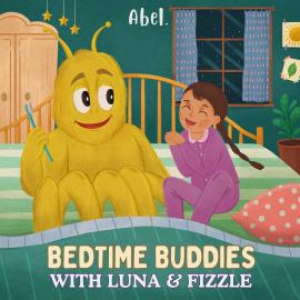 Hörbuch Abel Originals, Bedtime Buddies: Luna & Fizzle  - Autor Abeltje   - gelesen von Schauspielergruppe