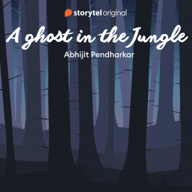 Hörbuch A Ghost in the Jungle  - Autor Abhijit Pendharkar   - gelesen von Sonal Kaushal