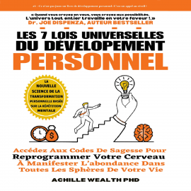 Hörbuch The 7 Universal Laws of Personal Development  - Autor Achille Wealth PhD   - gelesen von Sylvie Pardon