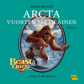 Hörbuch Arcta  - Autor Adam Blade   - gelesen von Lari Halme