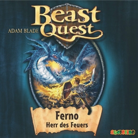 Hörbuch Ferno, Herr des Feuers (Beast Quest 1)  - Autor Adam Blade   - gelesen von Jona Mues
