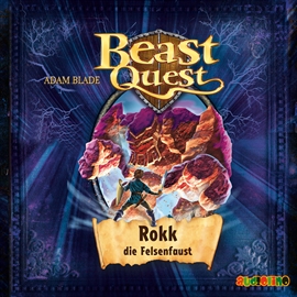 Hörbuch Rokk, die Felsenfaust (Beast Quest 27)  - Autor Adam Blade   - gelesen von Jona Mues