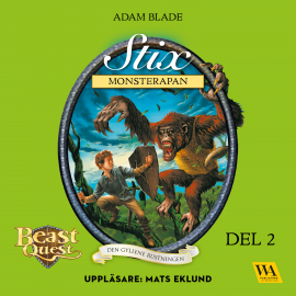Hörbuch Stix - monsterapan  - Autor Adam Blade   - gelesen von Mats Eklund
