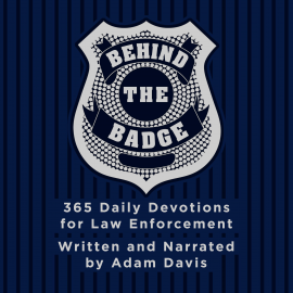 Hörbuch Behind the Badge  - Autor Adam Davis   - gelesen von Adam Davis