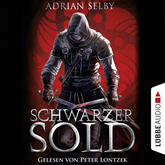 Hörbuch Schwarzer Sold  - Autor Adrian Selby   - gelesen von Peter Lontzek