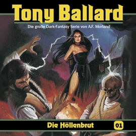Hörbuch Die Höllenbrut (Tony Ballard 1)  - Autor A.F. Morland   - gelesen von Schauspielergruppe