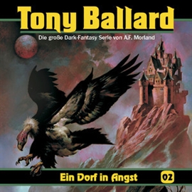 Hörbuch Ein Dorf in Angst (Tony Ballard 2)  - Autor A.F. Morland   - gelesen von Schauspielergruppe