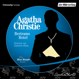 Hörbuch Bertrams Hotel  - Autor Agatha Christie   - gelesen von Gabriele Blum