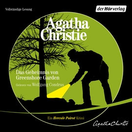 Hörbuch Das Geheimnis von Greenshore Garden  - Autor Agatha Christie   - gelesen von Eike Schönfeld