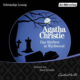 Hörbuch Das Sterben in Wychwood  - Autor Agatha Christie   - gelesen von Hans Eckardt
