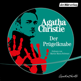 Hörbuch Der Prügelknabe  - Autor Agatha Christie   - gelesen von Martin Maria Schwarz