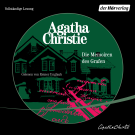 Hörbuch Die Memoiren des Grafen  - Autor Agatha Christie   - gelesen von Reiner Unglaub