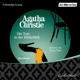 Hörbuch Die Tote in der Bibliothek  - Autor Agatha Christie   - gelesen von Ursula Illert