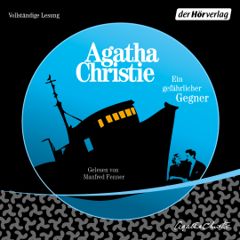 Hörbuch Ein gefährlicher Gegner  - Autor Agatha Christie   - gelesen von Manfred Fenner