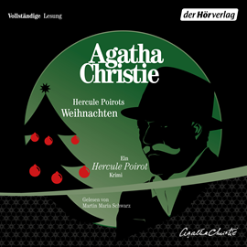 Hörbuch Hercule Poirots Weihnachten  - Autor Agatha Christie   - gelesen von Martin Maria Schwarz
