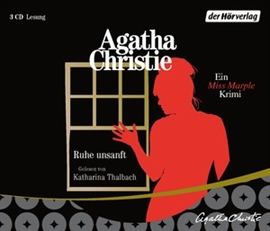 Hörbuch Ruhe unsanft  - Autor Agatha Christie   - gelesen von Katharina Thalbach