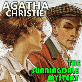 Hörbuch The Sunningdale Mystery  - Autor Agatha Christie   - gelesen von Peter Coates