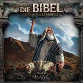 Die Bibel, Altes Testament, Folge 10: Isaak