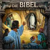 Die Bibel, Neues Testament, Folge 14: Lazarus