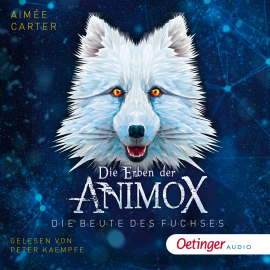 Hörbuch Die Erben der Animox 1. Die Erben des Fuchses  - Autor Aimée Carter   - gelesen von Peter Kaempfe