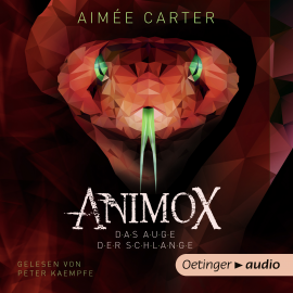 Hörbuch Animox. Das Auge der Schlange  - Autor Aimée M. Carter   - gelesen von Peter Kaempfe