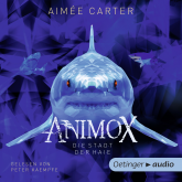 Hörbuch Animox. Die Stadt der Haie  - Autor Aimée M. Carter   - gelesen von Peter Kaempfe