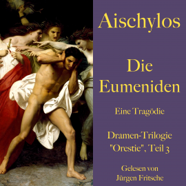 Hörbuch Aischylos: Die Eumeniden  - Autor Aischylos   - gelesen von Jürgen Fritsche