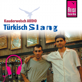 Hörbuch Reise Know-How Kauderwelsch AUDIO Türkisch Slang  - Autor Al Page  