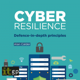 Hörbuch Cyber Resilience  - Autor Alan Calder   - gelesen von Alan Medcroft