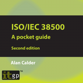 Hörbuch ISO/IEC 38500: A pocket guide, second edition  - Autor Alan Calder   - gelesen von Alistair (Male Synthesized Voice)