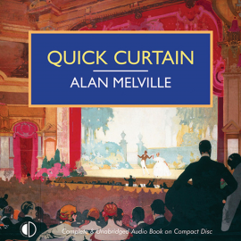 Hörbuch Quick Curtain  - Autor Alan Melville   - gelesen von Ben Allen