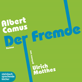 Hörbuch Der Fremde  - Autor Albert Camus   - gelesen von Ulrich Matthes