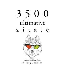 Hörbuch 3500 ultimative Zitate  - Autor Albert Einstein   - gelesen von Elodie Colin
