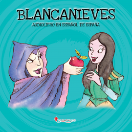 Hörbuch Blancanieves  - Autor Alberto Jiménez Rioja   - gelesen von Cometa Roja