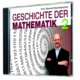 Hörbuch Geschichte der Mathematik 2  - Autor Albrecht Beutelspacher   - gelesen von Albrecht Beutelspacher