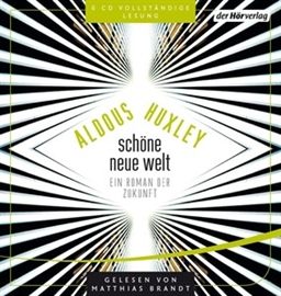 Hörbuch Schöne neue Welt  - Autor Aldous Huxley   - gelesen von Matthias Brandt