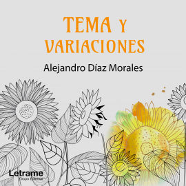 Hörbuch Tema y variaciones  - Autor Alejandro Díaz Morales   - gelesen von José Francisco Fornieles