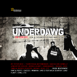 Hörbuch Underdawg  - Autor Aleksander Roman Warzecha   - gelesen von Schauspielergruppe