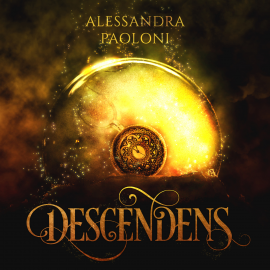 Hörbuch Descendens  - Autor Alessandra Paoloni   - gelesen von Valentina Framarin