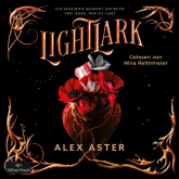Hörbuch Lightlark 1: Lightlark  - Autor Alex Aster   - gelesen von Nina Reithmeier