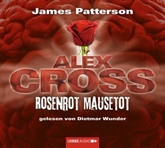 Rosenrot Mausetot (Alex Cross 6)
