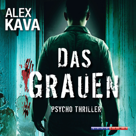 Hörbuch Das Grauen  - Autor Alex Kava   - gelesen von Gerd Alzen