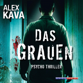 Hörbuch Das Grauen (Gekürzt)  - Autor Alex Kava   - gelesen von Schauspielergruppe