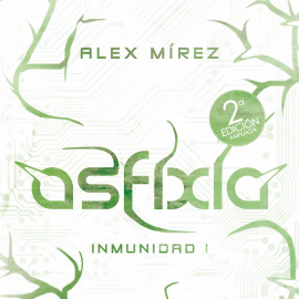 Hörbuch Asfixia  - Autor Alex Mírez   - gelesen von Cristina Tenorio