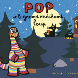 Hörbuch Pop et le grand méchant loup  - Autor Alex Sanders   - gelesen von Schauspielergruppe