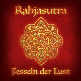 Hörbuch Fesseln der Lust und Rahjasutra  - Autor Alex Spohr   - gelesen von Heinz Featherly
