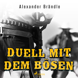 Hörbuch Duell mit dem Bösen  - Autor Alexander Brändle   - gelesen von Robert Seibert.